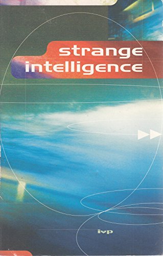 Cover of Strange Intelligence and Men as Trees Walking - the Gospel of Mark (Green)