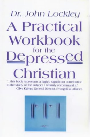 Cover of A Practical Workbook for the Depressed Christian