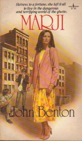 Cover of Marji - Heiress to a fortune she left it all to live in the dangerous and terrifying world of the ghetto