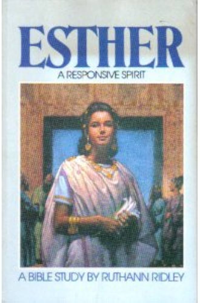 Cover of Esther - A Responsive Spirit