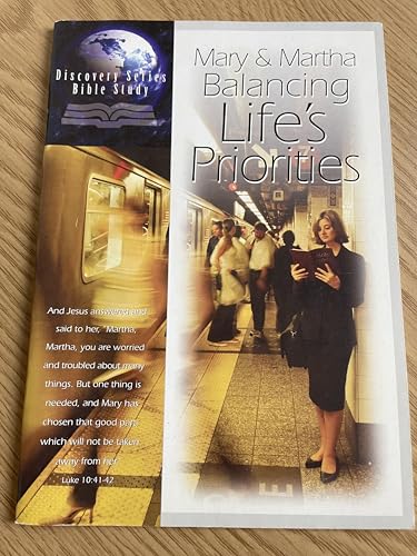 Cover of Mary & Martha Balancing Lifes Priorities