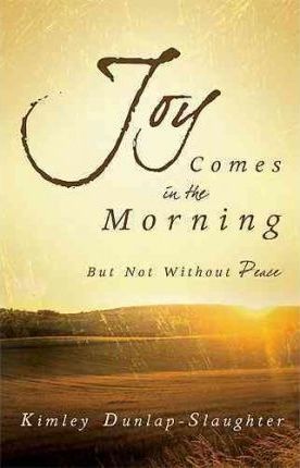 Cover of Joy Comes In The Morning