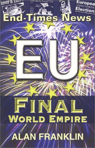Cover of EU: Final World Empire - End Time News