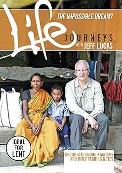 Cover of The Impossible Dream - Life Journeys