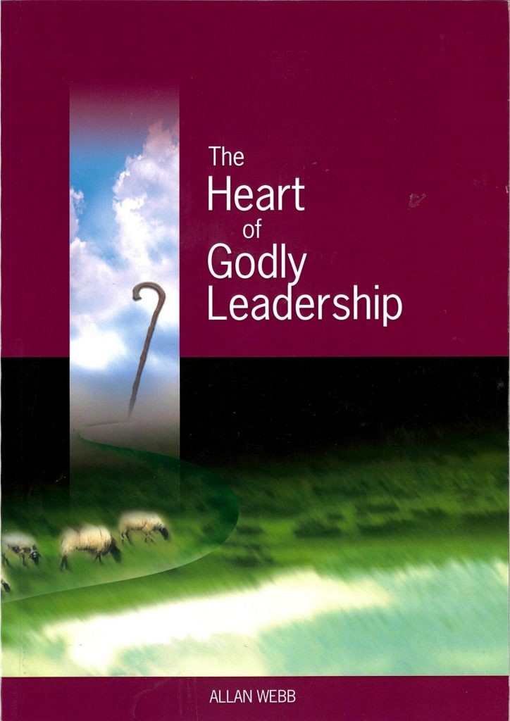 Cover of The Heart Of Godly Leadership