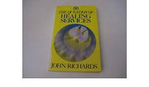 Cover of The Question of Healing Services