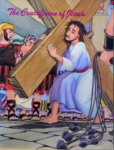 Cover of The Crucifixion Of Jesus