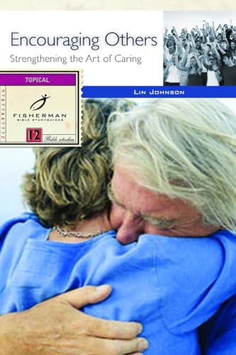 Cover of Encouraging Others - Strengthening The Art Of Caring
