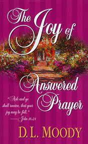 Cover of The Joy of Answered Prayer