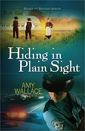 Cover of Hiding In Plain Sight - Place Of Refuge Series #1