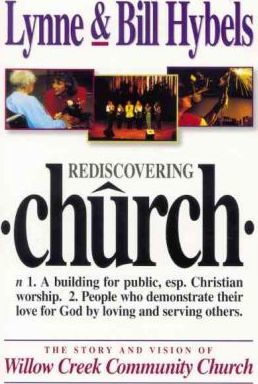Cover of Rediscovering Church - The story and vision of Willow Creek Community Church
