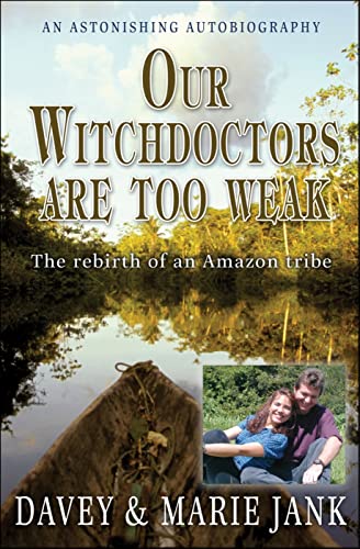 Cover of Our Witchdoctors Are Too Weak