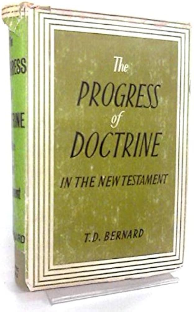 Cover of The Progress of Doctrine in the New Testament -T