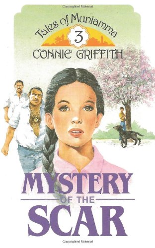 Cover of Mystery Of The Scar - Tales Of Muniamma #3