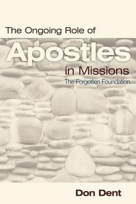 Cover of The Ongoing Role Of Apostles In Missions