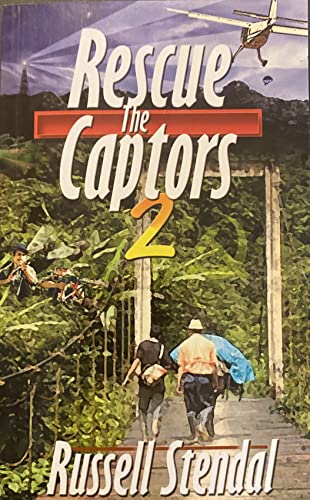 Cover of Rescue the captors 2