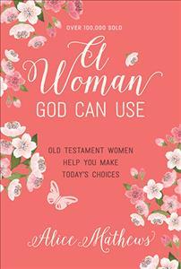 Cover of A woman God Can Use