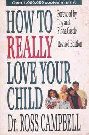 Cover of How to Really Love Your Child
