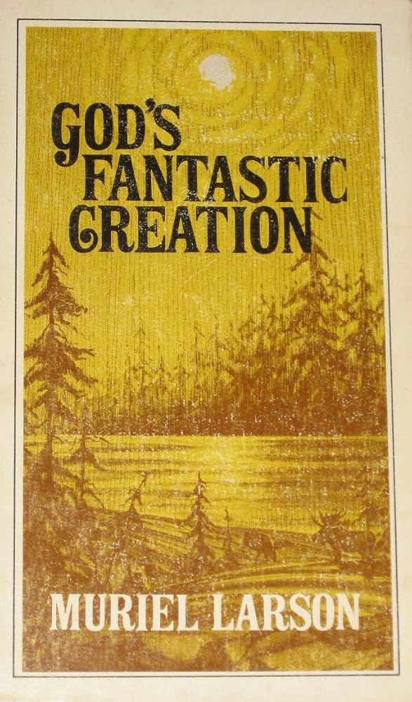 Cover of Gods Fantastic Creation