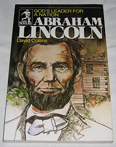 Cover of Abraham Lincoln - Gods Leader for a Nation - The Sowers