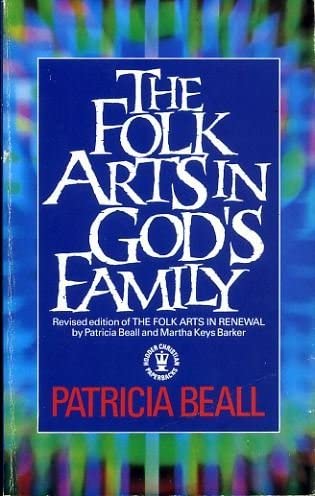 Cover of The Folk Arts in Gods Family
