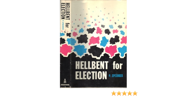 Cover of Hellbent for Election