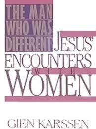 Cover of The Man Who was Different - Jesus Encounters with Women