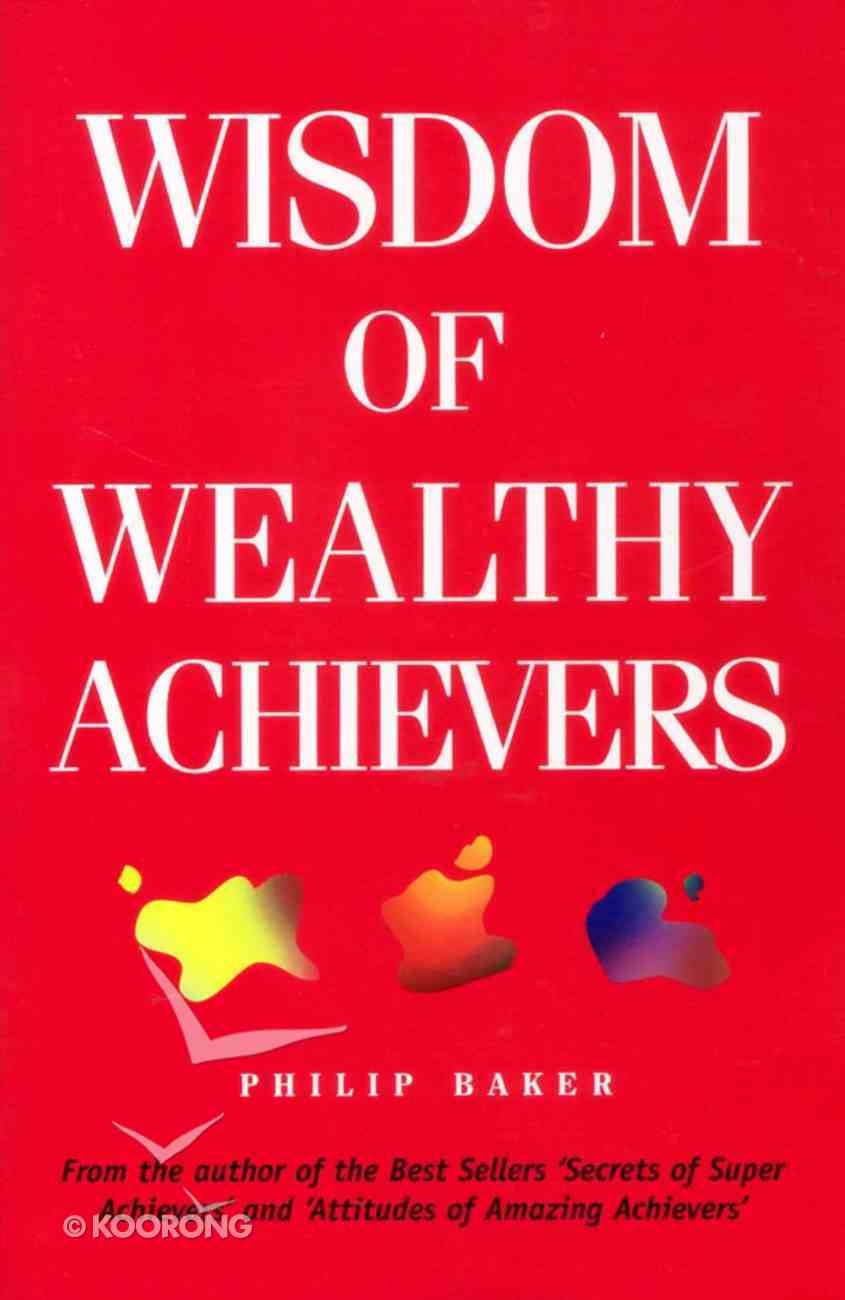 Cover of Wisdom of Wealthy Achievers