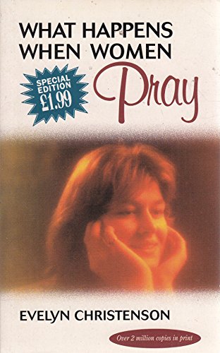 Cover of What happens when women pray