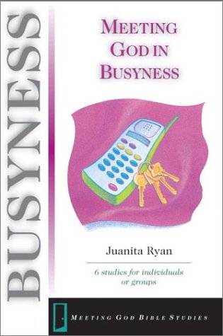 Cover of Meeting God In Busyness