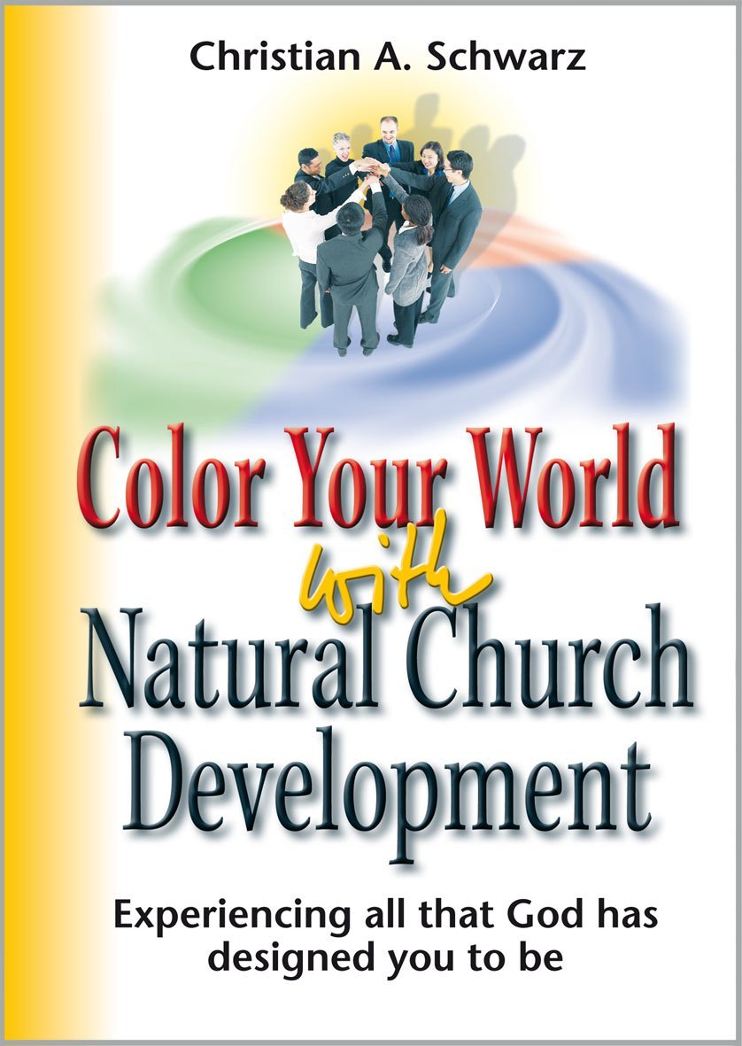 Cover of Color Your World with Natural Church Development