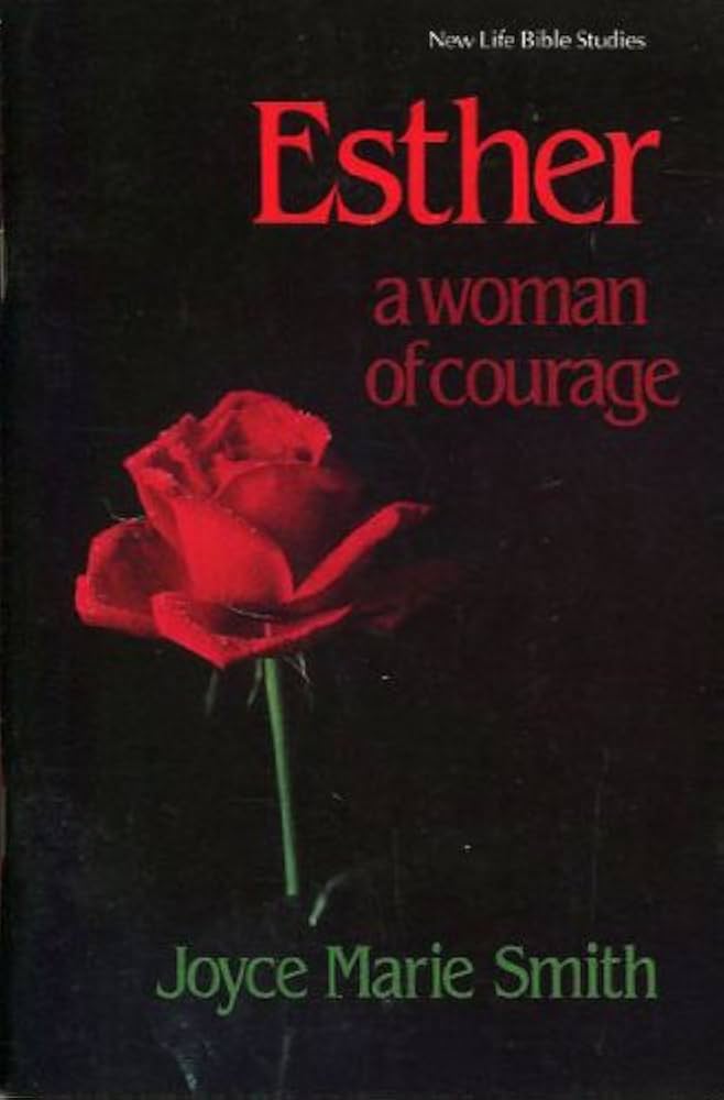 Cover of Esther - A Woman Of Courage