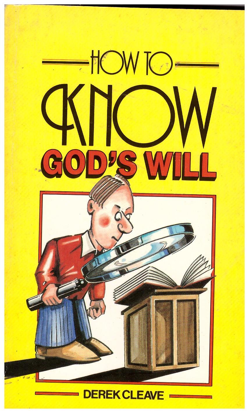 Cover of How to Know Gods Will (Cleave)