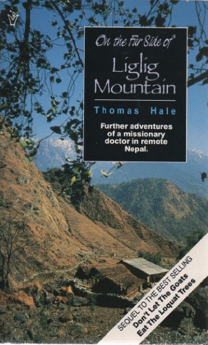 Cover of On the Far Side of Liglig Mountain - The adventures of an American Family in Nepal
