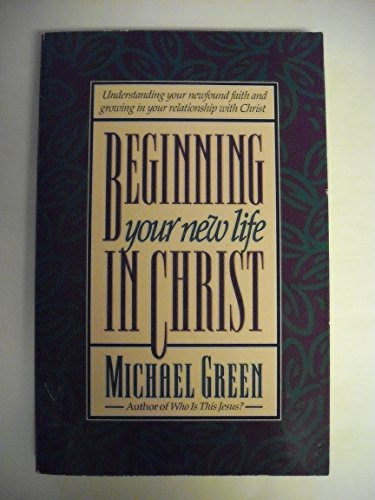 Cover of Beginning Your New Life in Christ