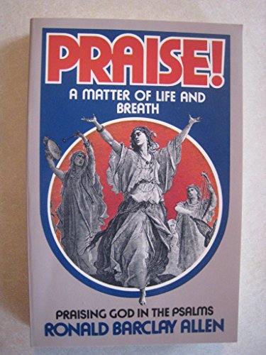 Cover of Praise - A Matter of Life and Breath: Psalms