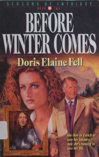 Cover of Before Winter Comes - Seasons Of Intrigue #2