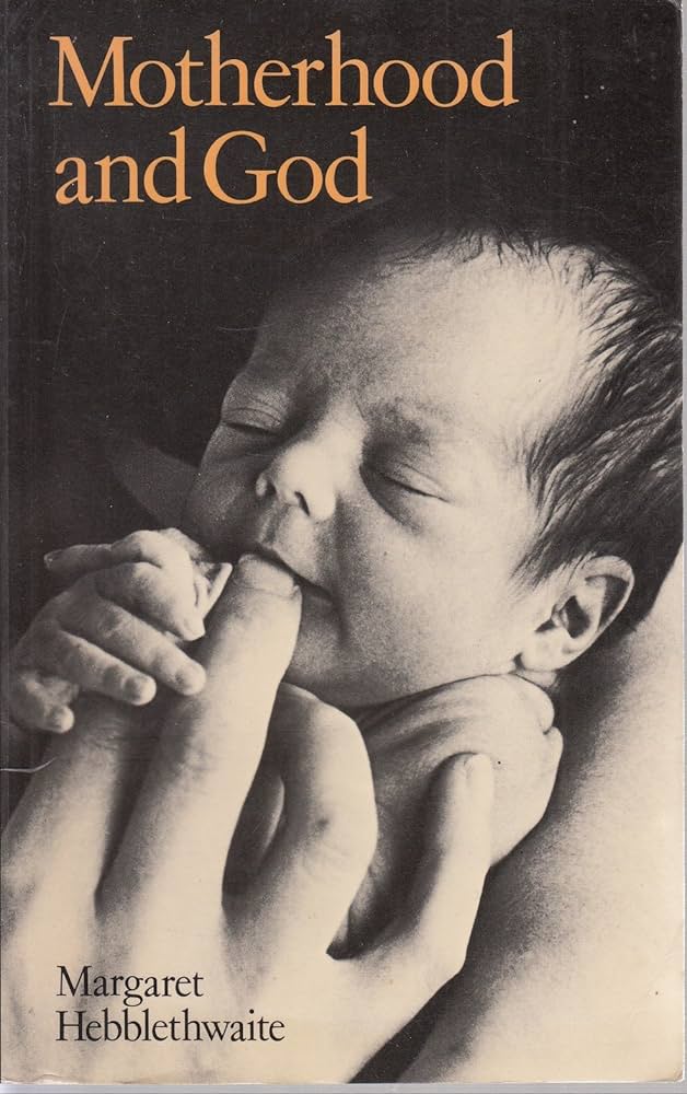 Cover of Motherhood and God