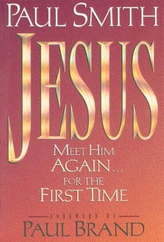 Cover of Jesus - meet Him Again for the First Time