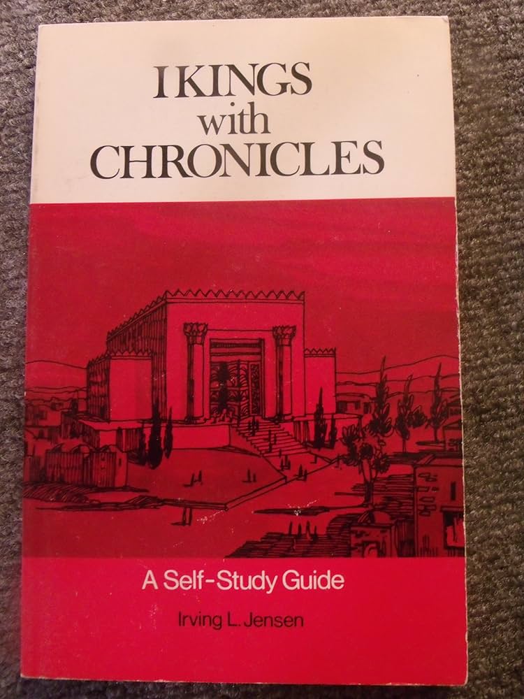 Cover of I Kings With Chronicles - A Self Study Guide