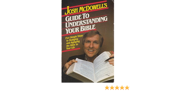 Cover of Josh McDowells Guide to Understanding Your Bible
