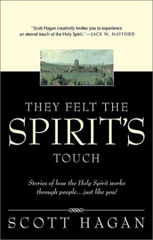 Cover of They Felt the Spirits Touch