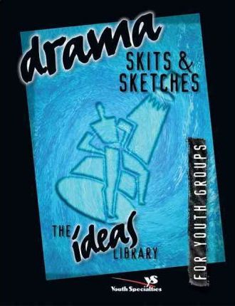 Cover of Drama Skits And Sketches V1