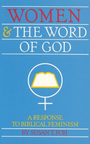 Cover of Women and the Word of God - A Response to Biblical Feminism