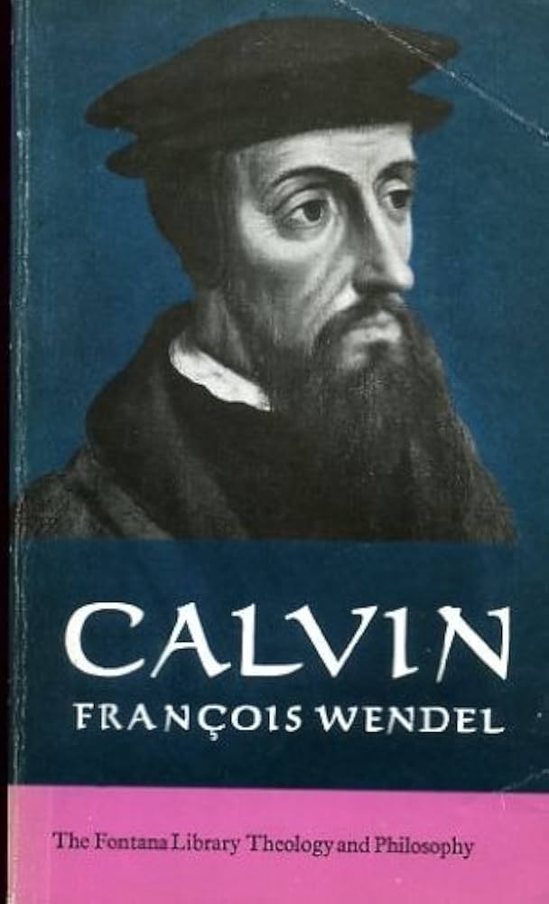 Cover of Calvin - The Origins and Development of his religious thought