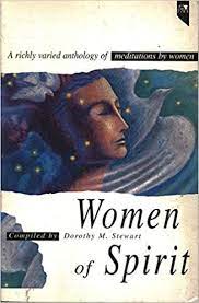 Cover of Women of Spirit - A richly vared anthology of meditations by women