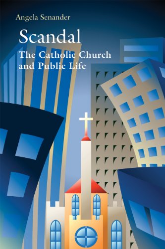 Cover of Scandal - The Catholic Church And Public Life