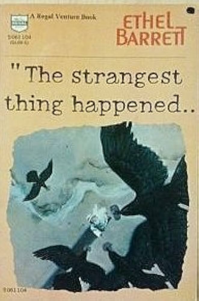 Cover of The Strangest Thing Happened