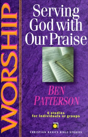 Cover of Worship - Serving God With Our Praise