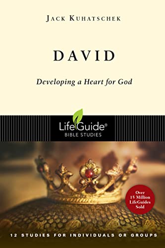 Cover of David: Developing a Heart for God